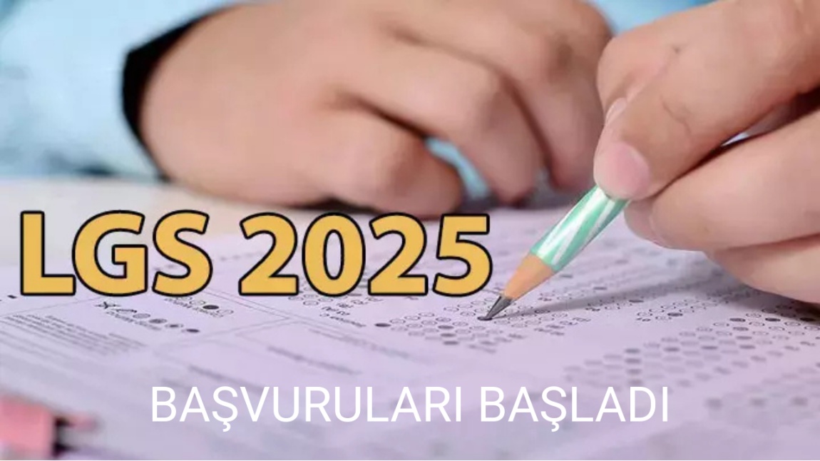 LGS BAŞVURULARI BAŞLADI